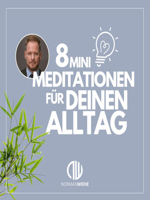 cover image of 8 Minimeditationen für Deinen Alltag